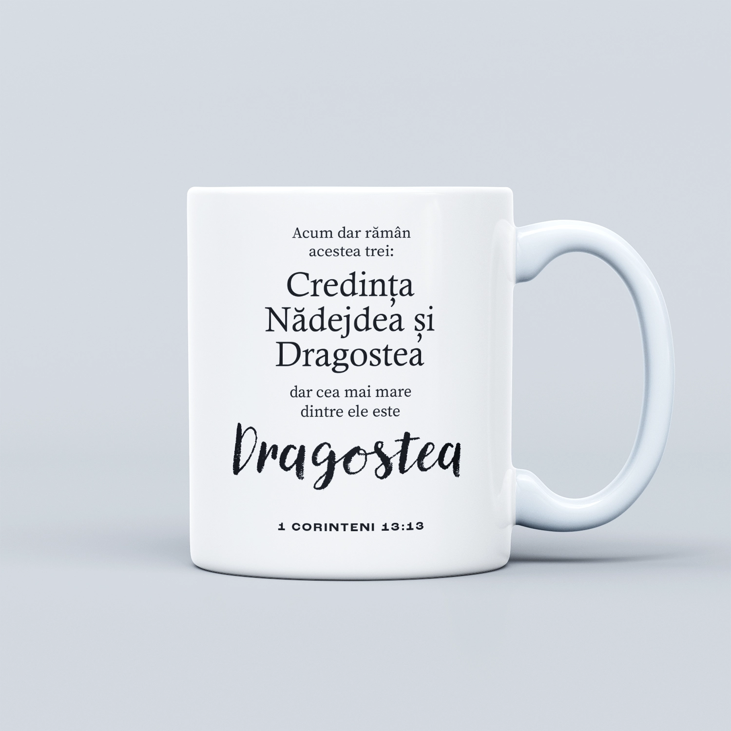 Cana cu verset biblic, cadou crestin - 1 Corinteni 13:13